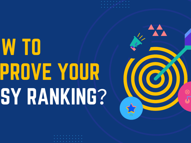 How to Improve Your Etsy Ranking?