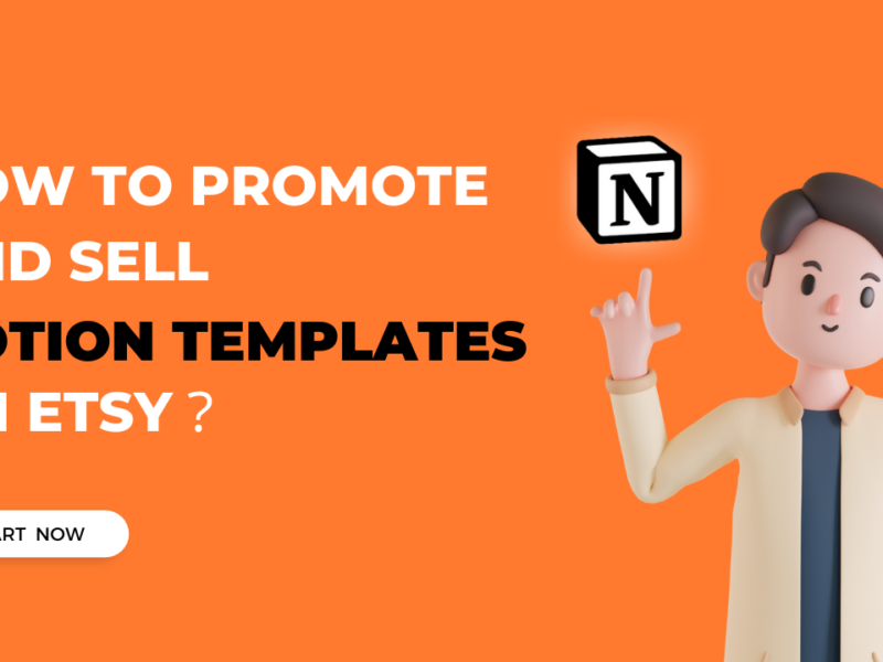 How to Promote and Sell Notion Templates on Etsy？