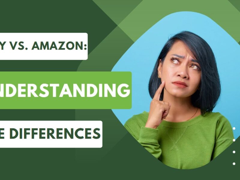 Etsy vs. Amazon: Understanding the Differences