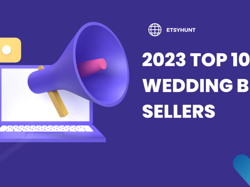 Etsy Wedding Category: Market and Sales Trends in 2024