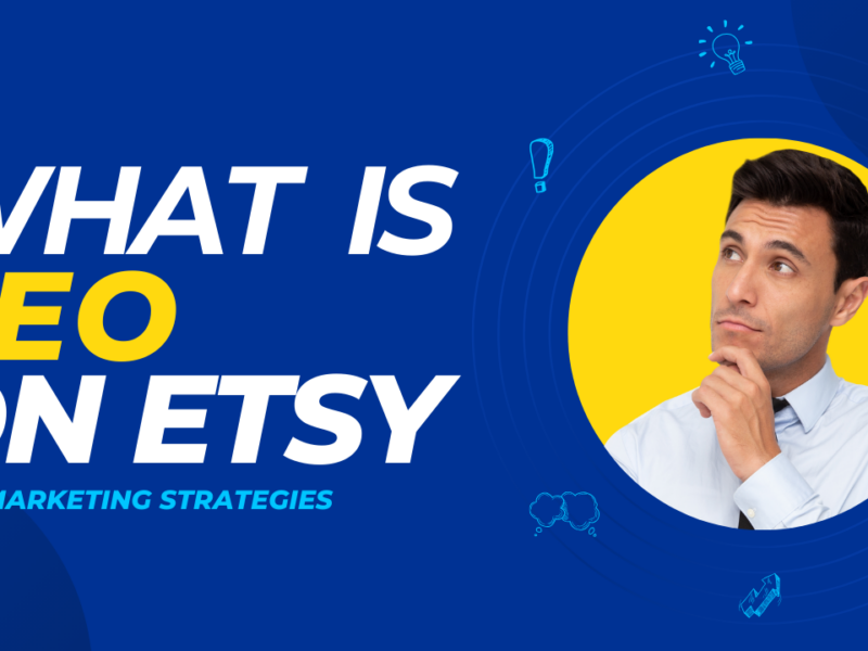 What is SEO on Etsy?