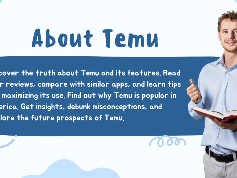 Exploring the Truth about Temu: A Comprehensive Review