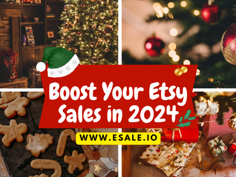 Boost Your Etsy Sales in 2024: 9 Effective Strategies for Success