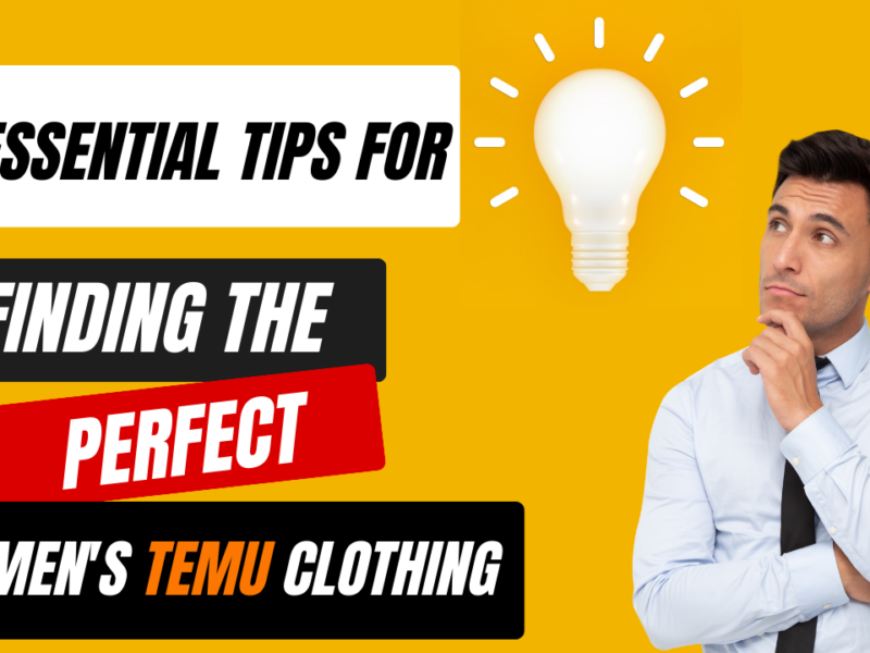 10 Essential Tips for Finding the Perfect Women’s Temu Clothing