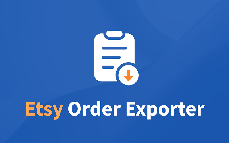 Unleashing the Power of Etsy Order Management with Etsy Orders Export Tool