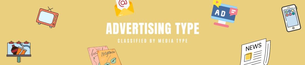 Types of Advertising