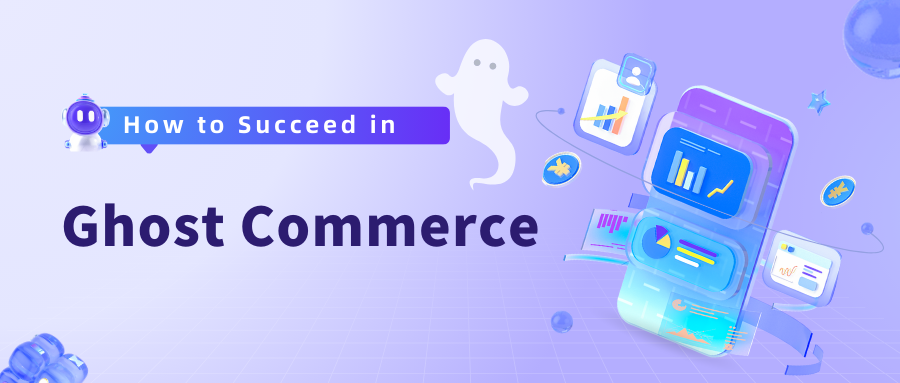 how to succeed in ghost commerce