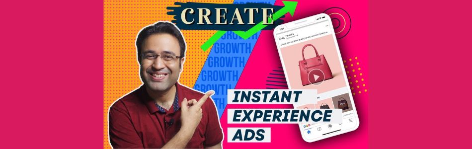 Instant Experience Ads