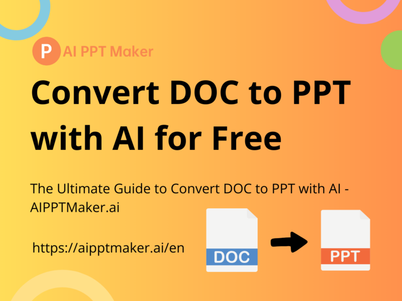 The Ultimate Guide to Convert DOC to PPT with AI – AIPPTMaker.ai