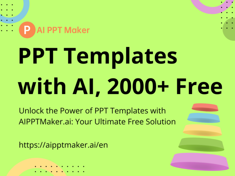 Unlock the Power of PPT Templates with AIPPTMaker.ai: Your Ultimate Free Solution